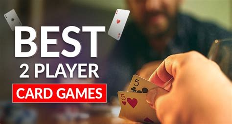best 2 player card games|The Best Card Games For Two Players In 2024 .